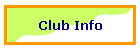 Club Info