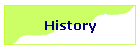 History